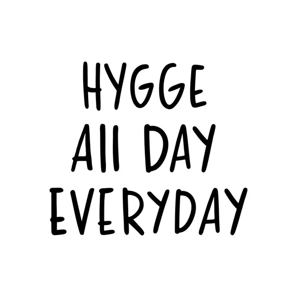 スカンジナビア フレーズ Hygge すべて毎日 白い背景の上 居心地の良い 快適な暖かい言葉スウェーデンから Hygge に変換します カード — ストックベクタ