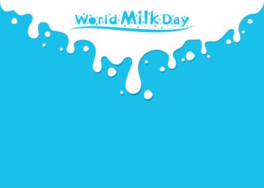 Dünya süt günü selamı ya da pankart tasarımı. Her yıl 1 Haziran 'da kutlarız.