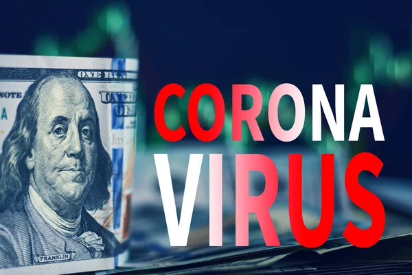 Coronavirus Covid-19 'un küresel ekonomi üzerindeki etkisi, finansal kriz. Piyasa fiyat grafikleri ve koyu arkaplanda Coronavirus yazısıyla Usd dolar banknotları
