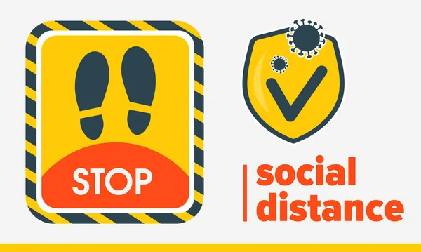 사회적 거리. 이 노란색 스티커는 STOP 를 알려 줍니다. 거리를 유지해. 코로나 바이러스가 퍼지는 것을 피하 십시오. 노란 방패의 보호. 코로나 바이러스 COVID-19 보호, 건강. 플랫 무늬. — 스톡 벡터