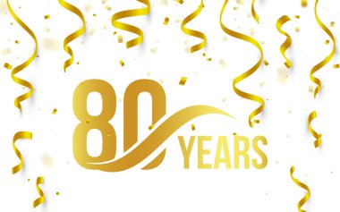 Isolated golden color number 80 with word years icon on white background with falling gold confetti and ribbons, 80th birthday anniversary greeting logo, card element, vector illustration clipart