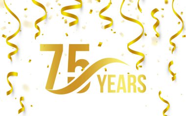 Altın rengi sayı 75 kelime yıl simgesi altın düşme ile beyaz zemin üzerine konfeti ve kurdeleler, 75 doğum günü Yıldönümü tebrik logo, kartı öğe, vektör çizim ile izole