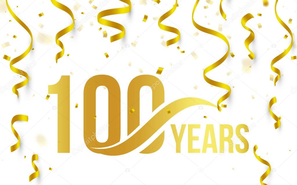Isolated golden color number 100 with word years icon on white background with falling gold confetti and ribbons, 100th birthday anniversary greeting logo, card element, vector illustration.