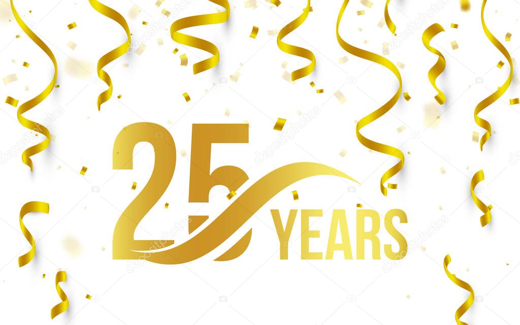 Isolated golden color number 25 with word years icon on white background with falling gold confetti and ribbons, 25th birthday anniversary greeting logo, card element, vector illustration