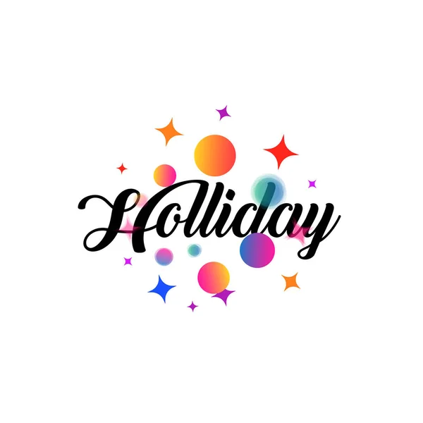 Белая праздничная открытка или логотип с буквами в каллиграфическом стиле с надписью "Холлидей". Приветственный текст эмблемы окружен простыми, фокус и дефокус шары, точки, звездочки . — стоковый вектор