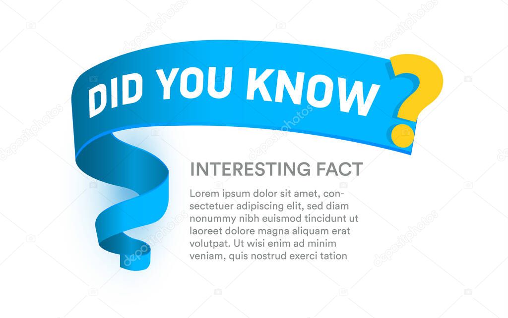 Did you know question banner template, blue creative ribbon for title of text block, interesting fact popup window template