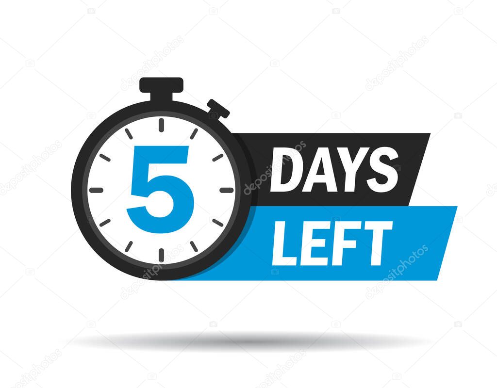 5 days left label with countdown for promo design. Count down timer for sale announcement. Date counter badge with limited time on clock. Five last day of sale icon on white background. Design vector