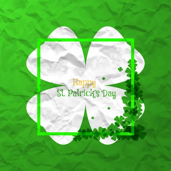 Cartel del Vector Happy St. Patrick 's Day sobre papel verde arrugado con hoja blanca de silueta de trébol, marco verde y texto . — Vector de stock