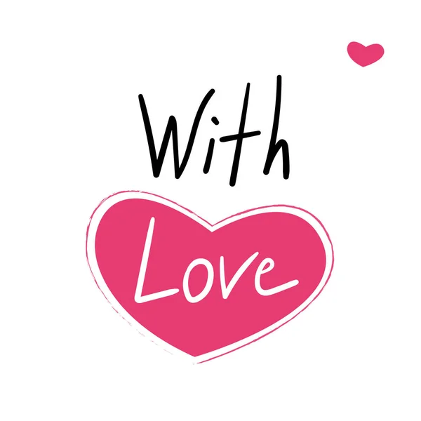 With Love romantic hand drawn lettering — Stock Vector