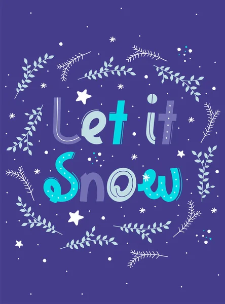 Blaue Karte mit Satz "Lass es schneien" — Stockvektor