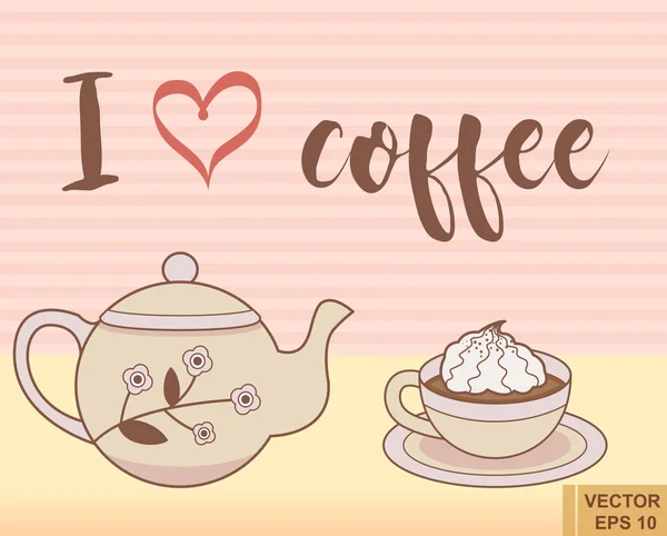 海报杯咖啡与茶壶字母我喜欢咖啡 用老式可爱的卡瓦风格做的 矢量说明页10 — 图库矢量图片