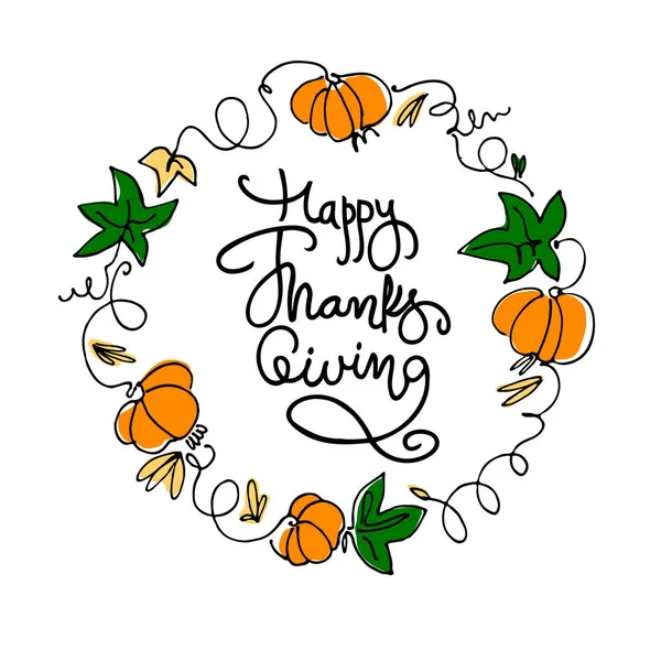 Happy Thanksgiving hand lettering inside a wreath of pumpkins and leaves on white background — Stock Vector