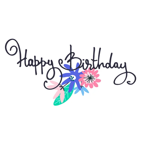 Diseño de la tarjeta de felicitación Happy Birthday con decoración floral minimalista y letras de mano — Vector de stock