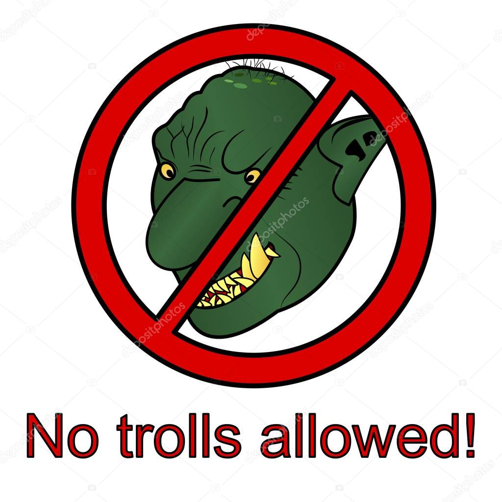 No trolls allowed sign vector illustration