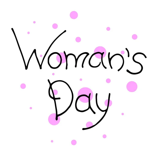 Minimalistic woman s Day text design with pink circles on white background. Vector illustration. Woman s Day greeting calligraphy design. Template for a poster, cards, banner. Simple lettering — 스톡 벡터