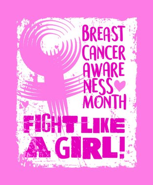 Kanser farkındalık ay tasarım grunge metin ve kadın simgesiyle göğüs. Kız gibi döğüşüyorsun. T-shirt, poster, web afiş, tebrik kartları