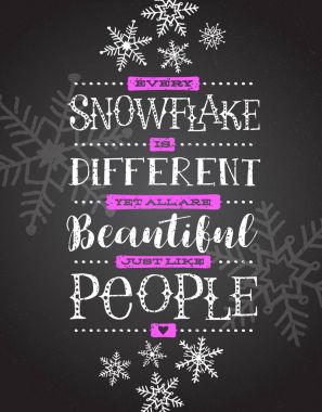 Holiday card, banner or poster with hand drawn snowflakes and quote. Every snowflake is different yet all are beautiful, just like people. clipart