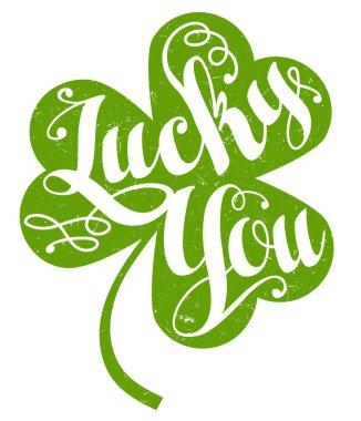 Aziz Patrick Günü yoncası ve içinde Lucky You el yazısı var. Pankartlar, tebrik kartları, davetiyeler için vektör tasarımı