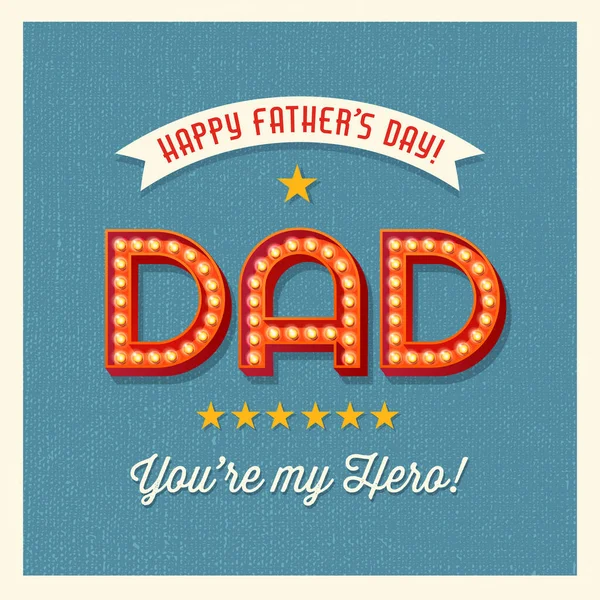 Щасливий День Батька Вітальна Листівка Ретро Лампочками Зірками Найвидатніший Тато — стоковий вектор