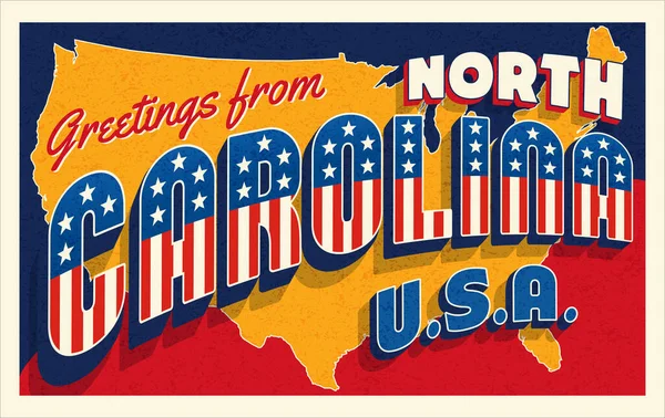来自北卡罗莱纳州的问候 复古风格明信片的背景是爱国明星和条纹字体和美国地图 7月4日矢量说明 — 图库矢量图片
