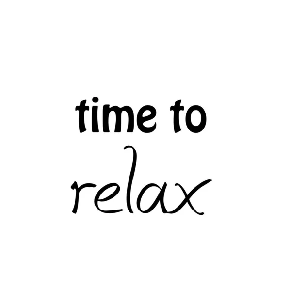 Time Relax Hand Lettering Inscription Text Winter Holiday Design — 스톡 벡터