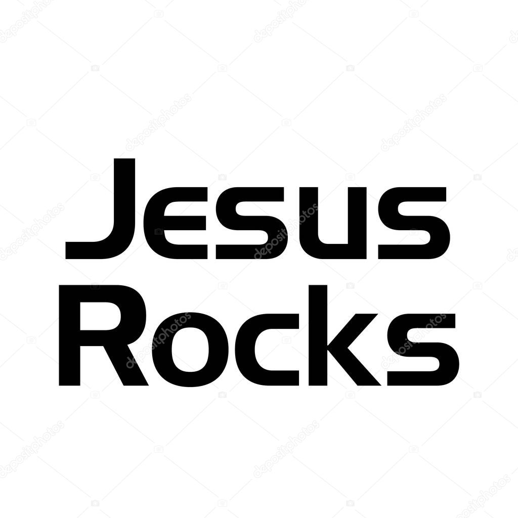 Christian Quote, Jesus Rocks text