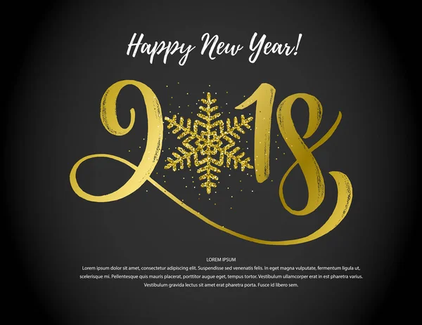 2018 Hand Written Golden Lettering Snowflake Happy New Year Card — Stock Vector