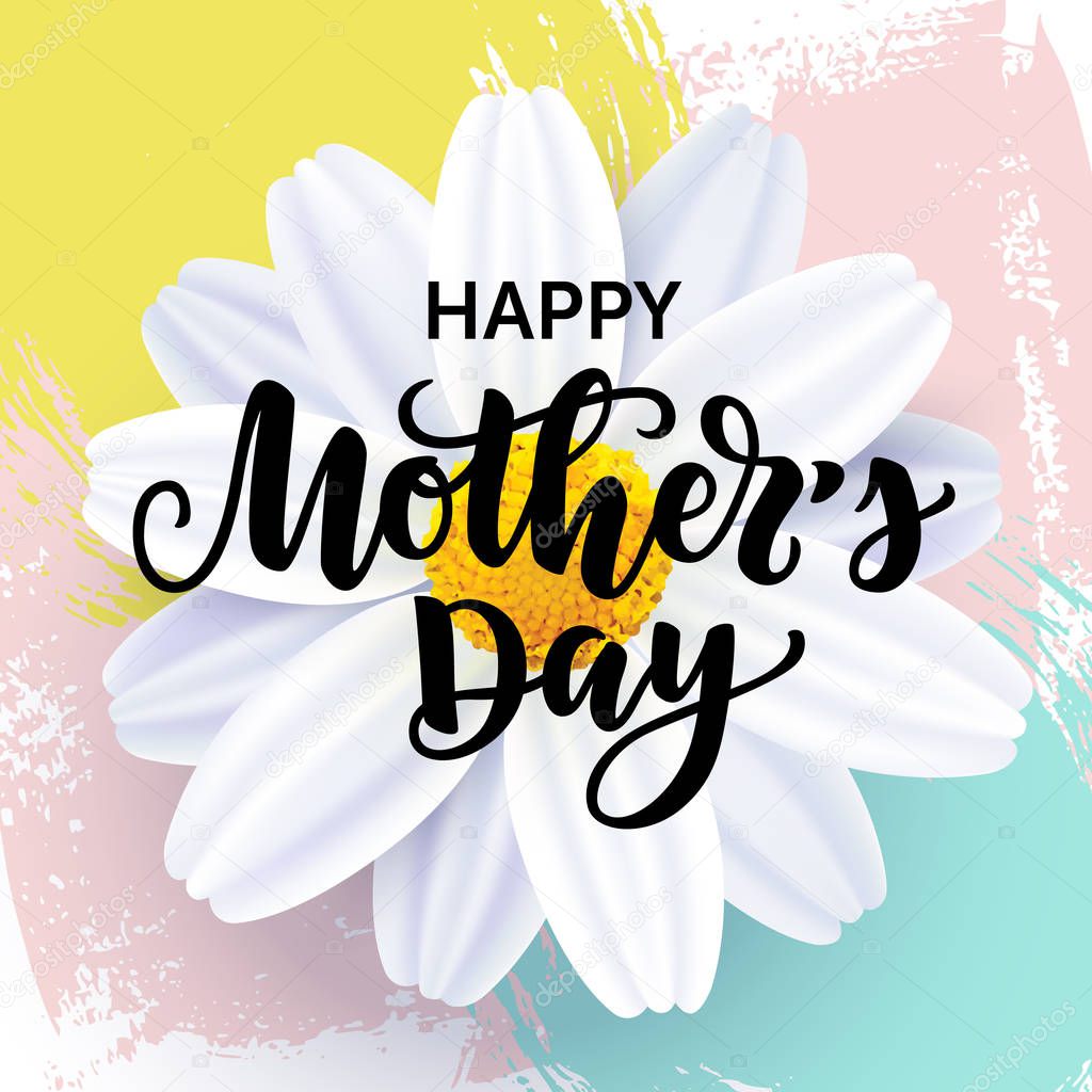 Vector illustration, Happy Mother's day card design with realistic flower and hand written lettering.