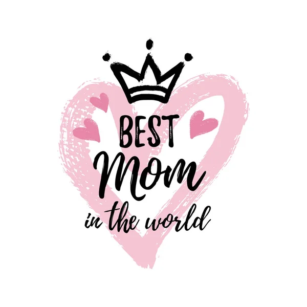 Ilustração Vetor Projeto Cartão Dia Das Mães Melhor Mãe Mundo —  Vetores de Stock