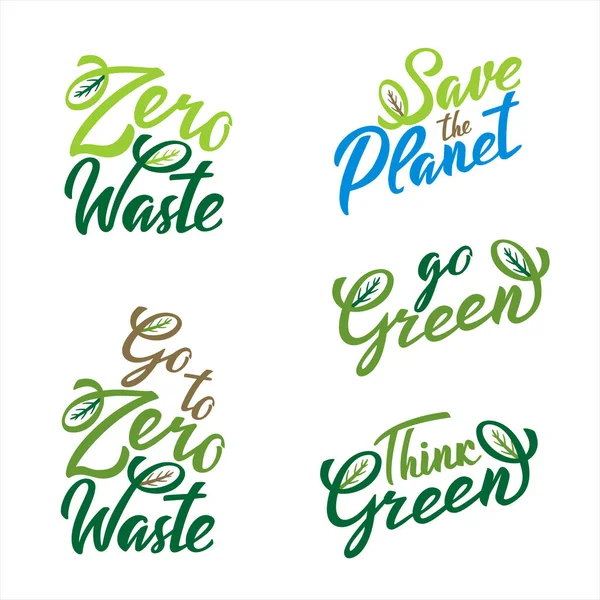 Save the Planet lettering icon set. Think green Ecological design. Recycled eco go to zero waste lifestyle. Recycle Reuse Reduce concept. Vector handwritten illustration isolated on white background — Stock Vector