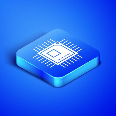 İşlemci simgesine sahip Isometric Bilgisayar işlemcisi mavi arkaplanda izole edildi. Devre kartı işaretli çip ya da işlemci. Mikro işlemci. Mavi kare düğme. Vektör İllüstrasyonu