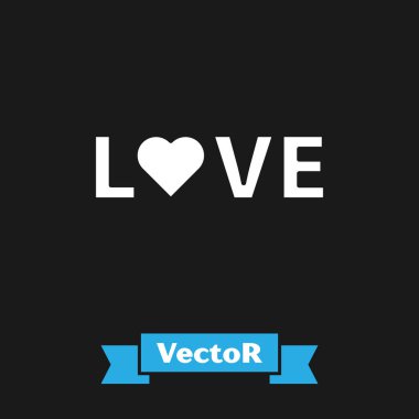 Beyaz Aşk metin simgesi siyah arkaplanda izole edildi. Sevgililer Günü tebrik kartı şablonu. Vektör İllüstrasyonu