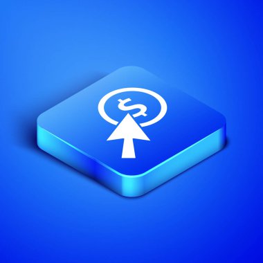 Isometric İmleç ve para simgesi mavi arkaplanda izole edildi. Dolar ya da Usd sembolü. Nakit bankacılık tabelası. Mavi kare düğme. Vektör İllüstrasyonu