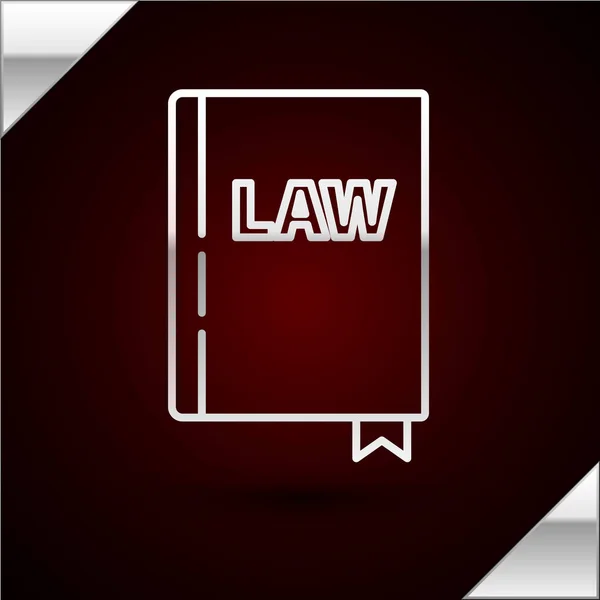 Срібна лінія значок книги Закон ізольовано на темно-червоному тлі. Юридична книжка судді. Концепція судження. Векторна ілюстрація — стоковий вектор