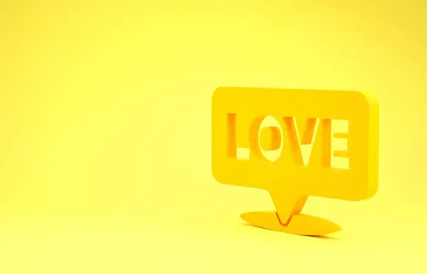 Bolha de fala amarela com ícone de amor de texto isolado no fundo amarelo. Dia dos Namorados. Conceito de minimalismo. 3D ilustração 3D render — Fotografia de Stock