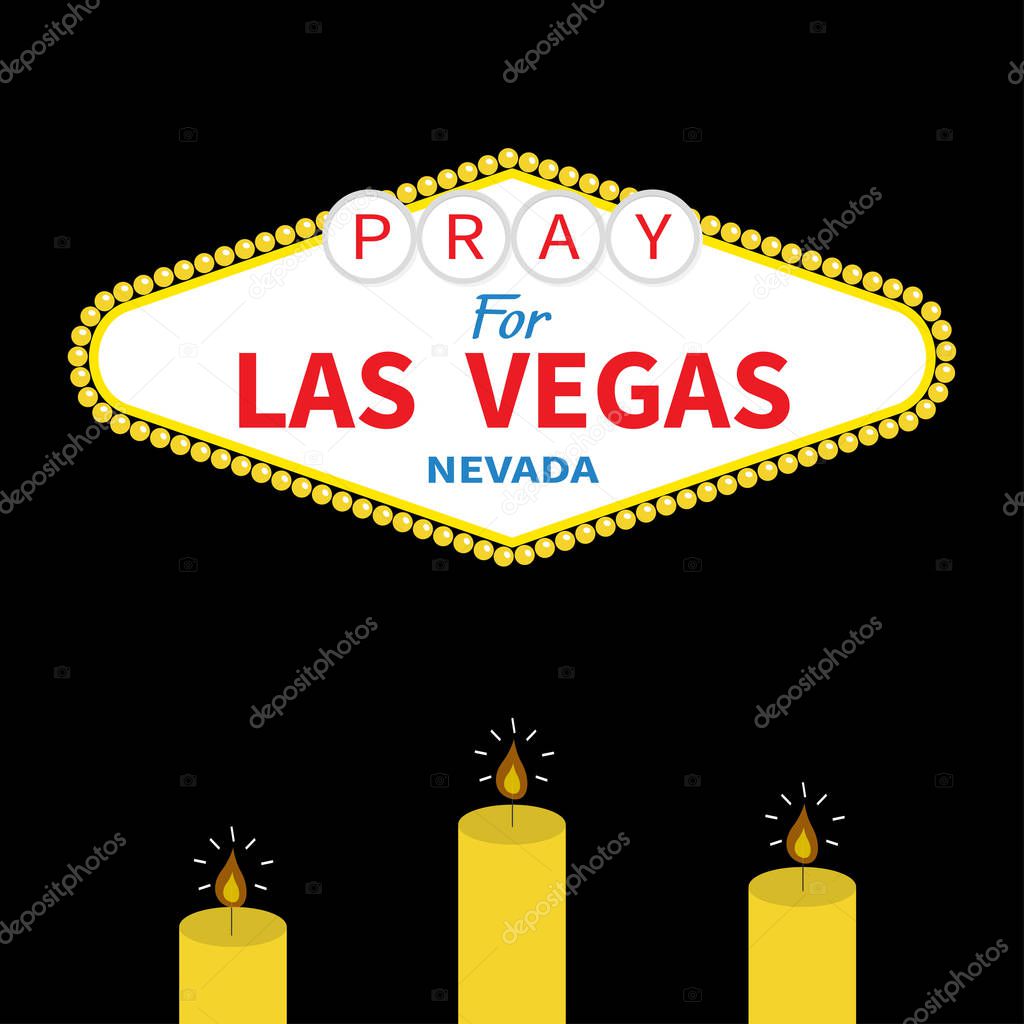 Pray for Las Vegas Nevada