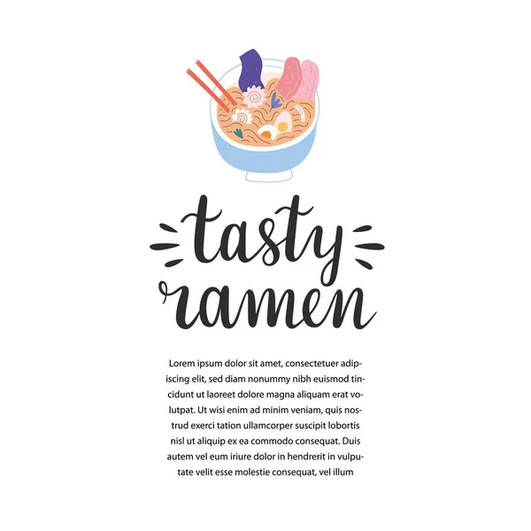 Leckere Ramen-Vorlage mit Illustration der Ramen-Schüssel mit Nudeln und Essstäbchen mit Schriftzug, handgezeichnete Vektorillustration — Stockvektor