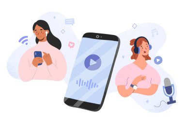 Podcast sunucusu ve dinleyici konsepti, mikrofonlu bir program kaydeden kadın, cep telefonuyla podcast dinleyen kız mobil uygulama, içerik üretimi, çizgi film karakterleri, vektör çizimi