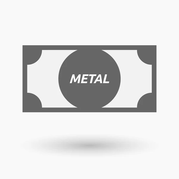 Icono de billete de banco aislado con el texto METAL — Vector de stock