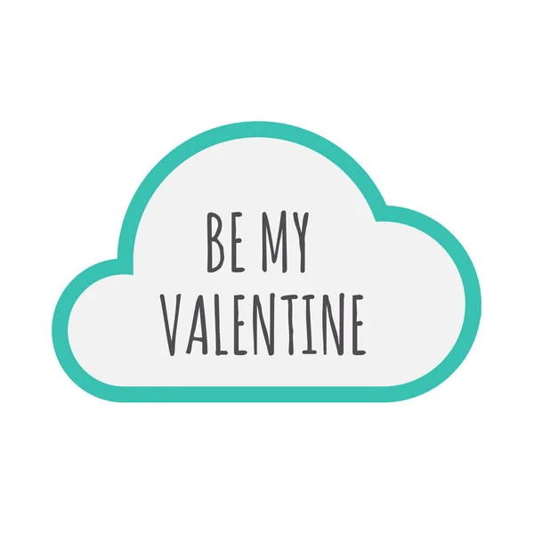 Geïsoleerde wolk icoon met de tekst Be My Valentine — Stockvector
