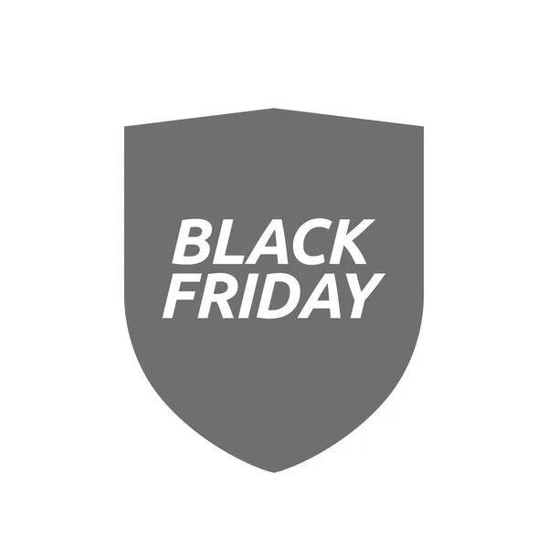 Isolated shield with    the text BLACK FRIDAY — Stock Vector