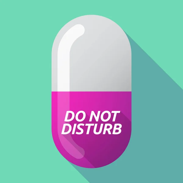 Sombra larga píldora médica con el texto NO DISTURBEN — Vector de stock