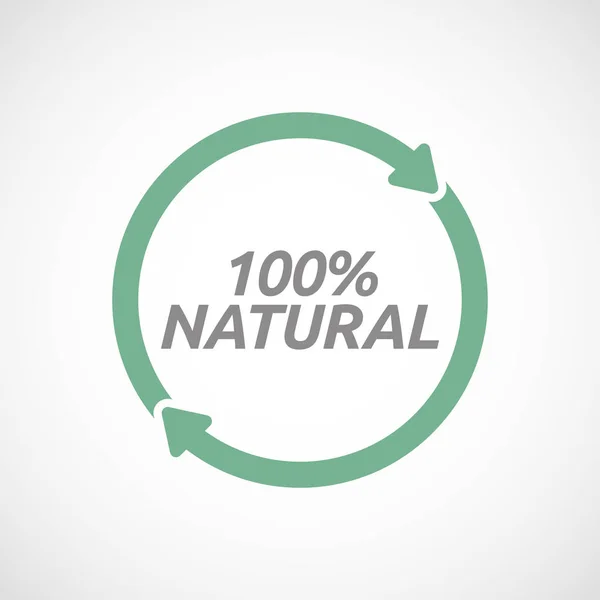 Signo de reutilización aislada con el texto 100% NATURAL — Vector de stock