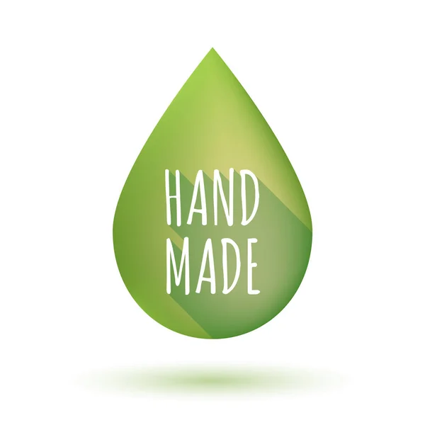 Gota de aceite de oliva aislado con el texto HAND MADE — Vector de stock