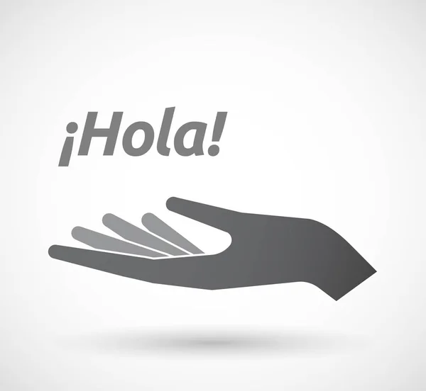 Mano aislada con el texto Hello! en español — Vector de stock
