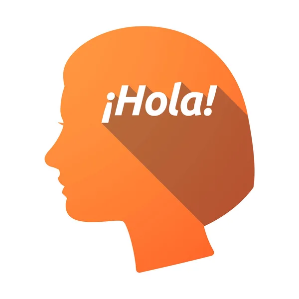 Cabeza femenina aislada con el texto Hello! en español — Vector de stock