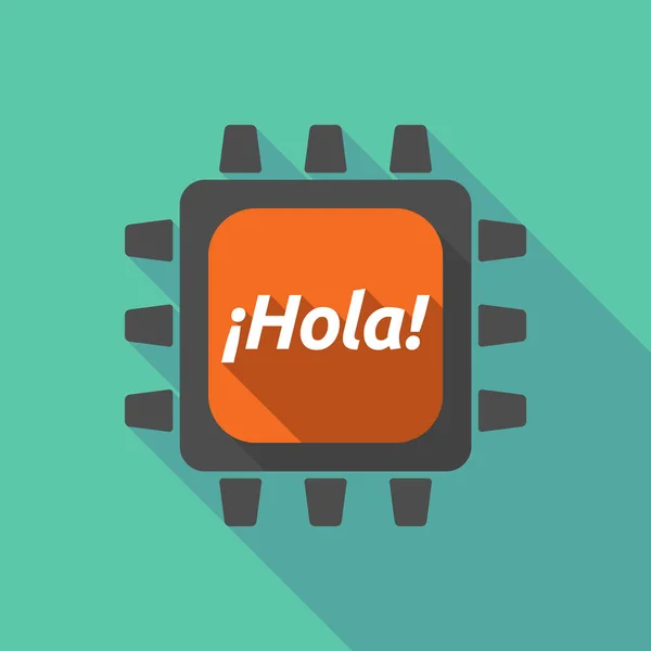 Dlouhý stín cpu s textem Hello! ve španělském jazyce — Stockový vektor