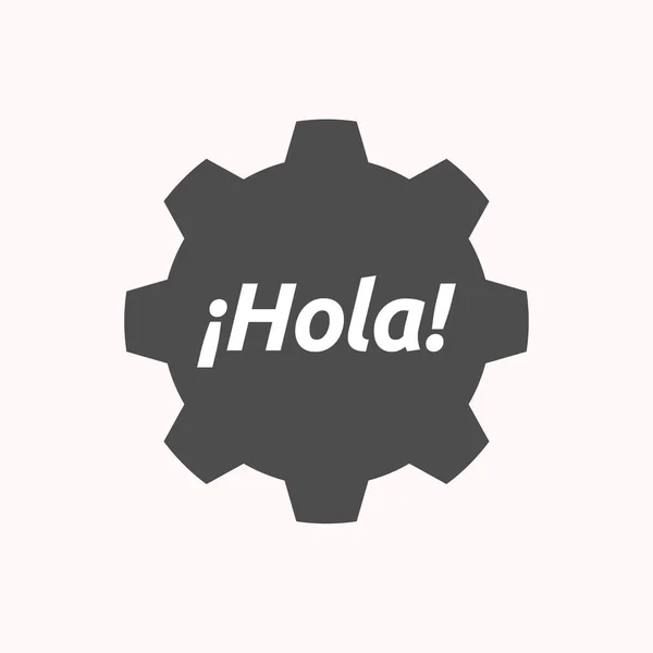 Izolované gear s textem Hello! ve španělském jazyce — Stockový vektor