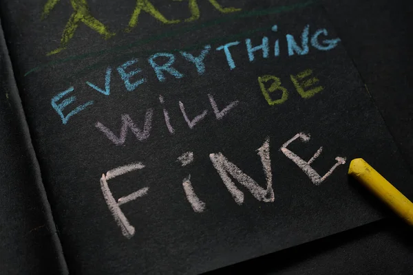 Everything Fine Inscription Chalk Black Paper Background — Stock Photo, Image