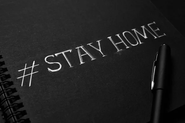 Stay Home Text Headline Inscription Black Paper Background — Stock Photo, Image